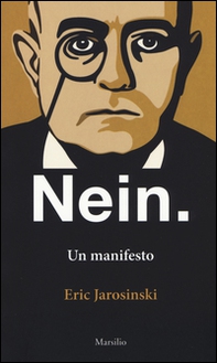 Nein. Un manifesto. Ediz. italiana e inglese - Librerie.coop