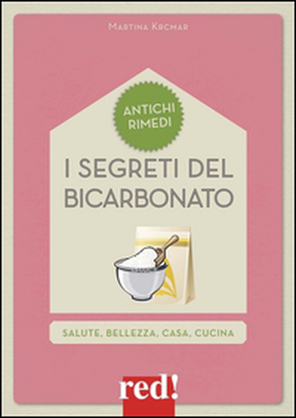 I segreti del bicarbonato - Librerie.coop I segreti del bicarbonato - Librerie.coop