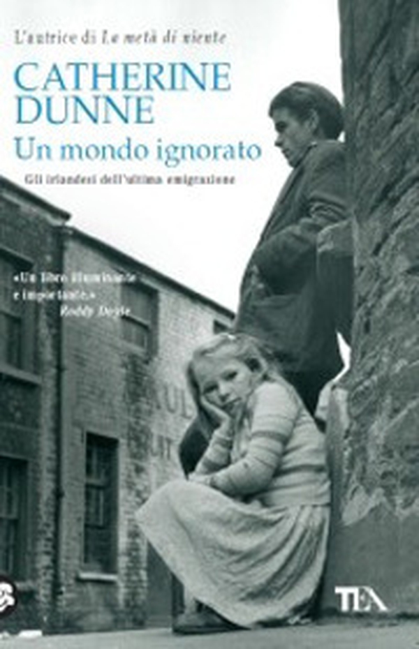 Un mondo ignorato. Gli irlandesi dell'ultima generazione - Librerie.coop Un mondo ignorato. Gli irlandesi dell'ultima generazione - Librerie.coop