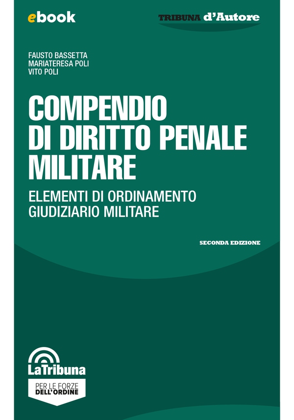 Compendio di diritto penale militare - Librerie.coop