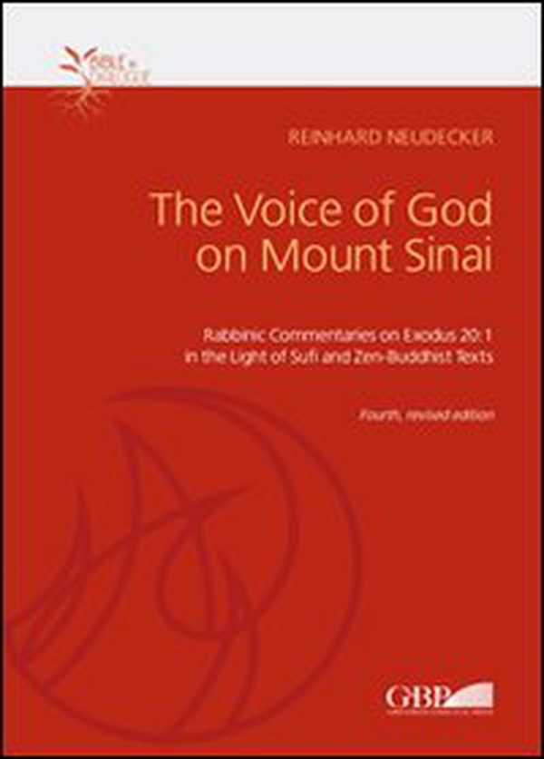 The voice of God on mount Sinai. Rabbinic commentaries on exodus 20:1 in the light of Sufi and Zen-Buddhist - Librerie.coop The voice of God on mount Sinai. Rabbinic commentaries on exodus 20:1 in the light of Sufi and Zen-Buddhist - Librerie.coop