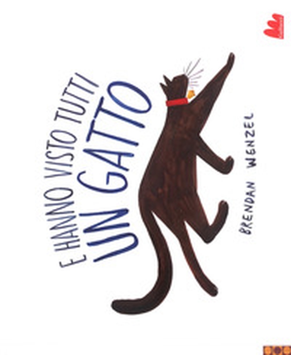 E hanno visto tutti un gatto - Librerie.coop E hanno visto tutti un gatto - Librerie.coop