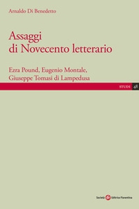 Assaggi di Novecento letterario. Ezra Pound, Eugenio Montale, Giuseppe Tomasi di Lampedusa - Librerie.coop Assaggi di Novecento letterario. Ezra Pound, Eugenio Montale, Giuseppe Tomasi di Lampedusa - Librerie.coop