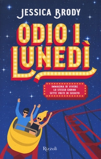 Odio i lunedì - Librerie.coop