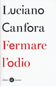 Fermare l'odio - Librerie.coop