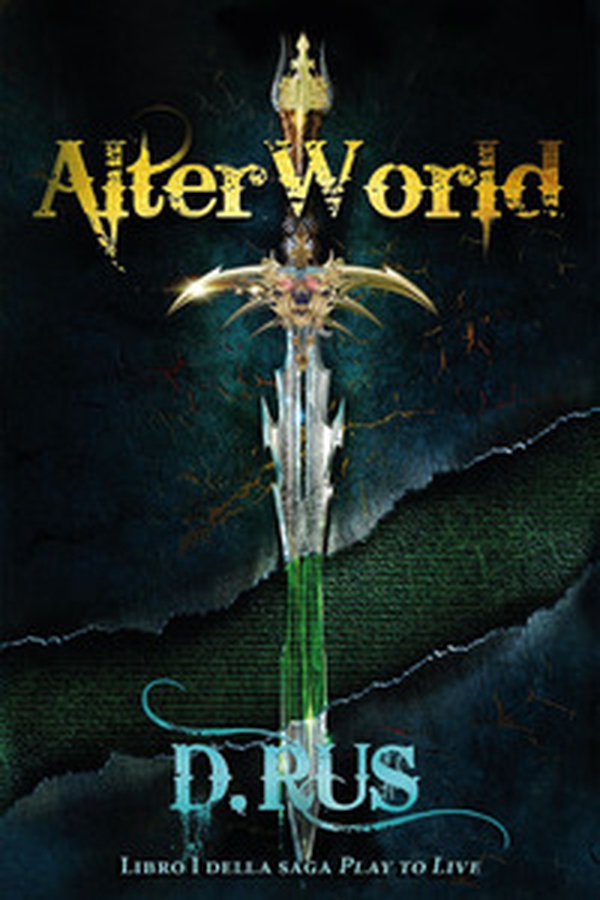 AlterWorld. Play to live - Librerie.coop AlterWorld. Play to live - Librerie.coop