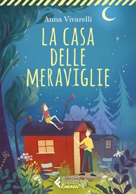 La casa delle meraviglie - Librerie.coop La casa delle meraviglie - Librerie.coop