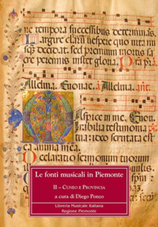 Le fonti musicali in Piemonte. Il Cuneo e provincia - Vol. 2 - Librerie.coop Le fonti musicali in Piemonte. Il Cuneo e provincia - Vol. 2 - Librerie.coop