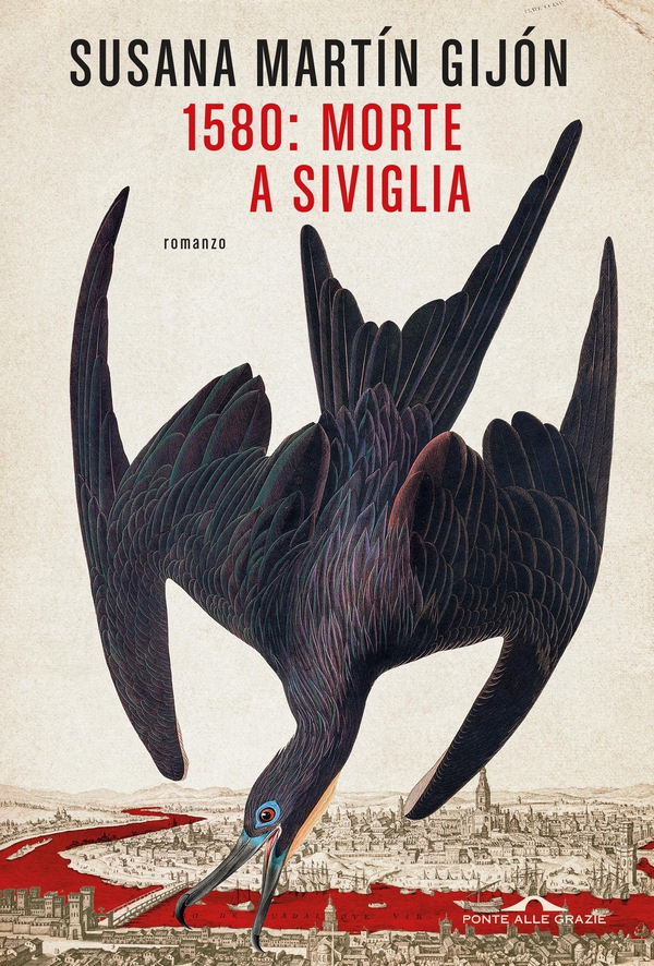 1580: morte a Siviglia - Librerie.coop 1580: morte a Siviglia - Librerie.coop