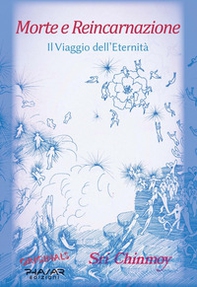Morte e reincarnazione. Il viaggio dell'eternità - Librerie.coop Morte e reincarnazione. Il viaggio dell'eternità - Librerie.coop