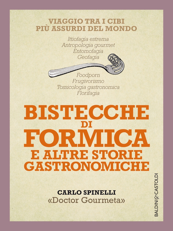 Bistecche di formica e altre storie gastronomiche - Librerie.coop Bistecche di formica e altre storie gastronomiche - Librerie.coop