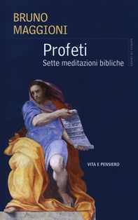 Profeti. Sette meditazioni bibliche - Librerie.coop Profeti. Sette meditazioni bibliche - Librerie.coop