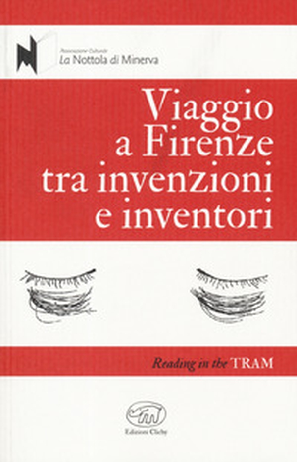 Viaggio a Firenze tra invenzioni e inventori - Librerie.coop Viaggio a Firenze tra invenzioni e inventori - Librerie.coop
