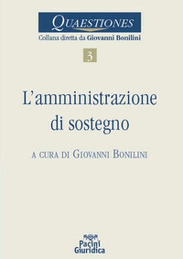 L'amministrazione di sostegno - Librerie.coop L'amministrazione di sostegno - Librerie.coop