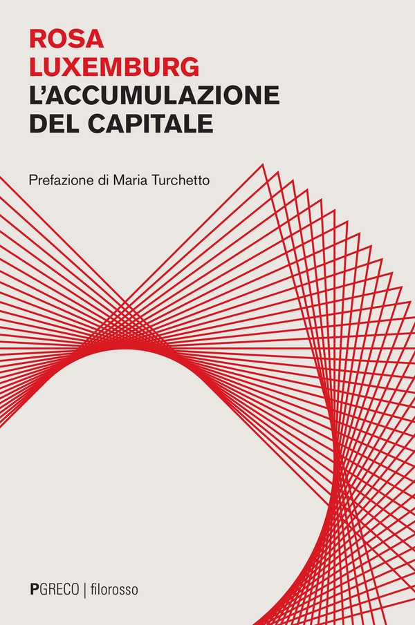 L'accumulazione del capitale - Librerie.coop L'accumulazione del capitale - Librerie.coop