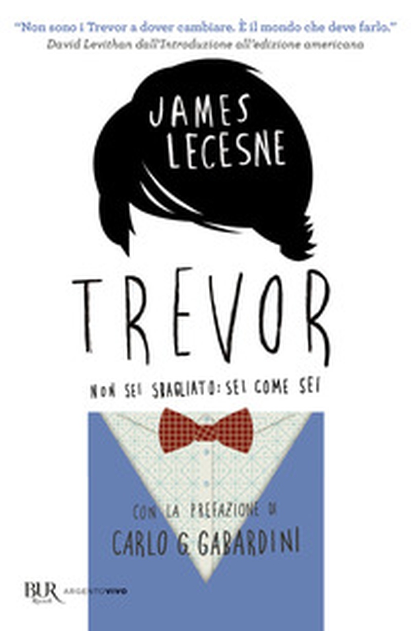 Trevor. Non sei sbagliato: sei come sei - Librerie.coop Trevor. Non sei sbagliato: sei come sei - Librerie.coop