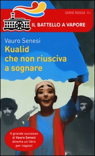 Kualid che non riusciva a sognare - Librerie.coop