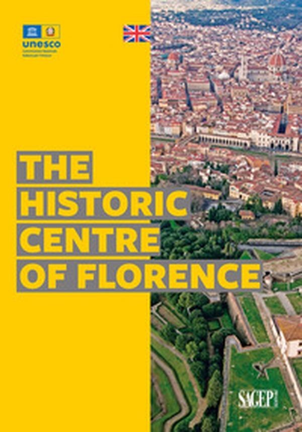 The historic centre of Florence - Librerie.coop The historic centre of Florence - Librerie.coop