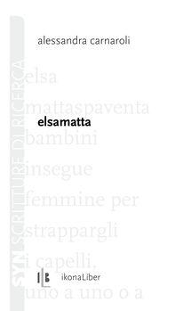 Elsamatta - Librerie.coop Elsamatta - Librerie.coop