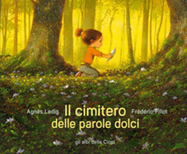 Il cimitero delle parole dolci - Librerie.coop Il cimitero delle parole dolci - Librerie.coop