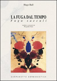 La fuga dal tempo. Fuga saeculi - Librerie.coop
