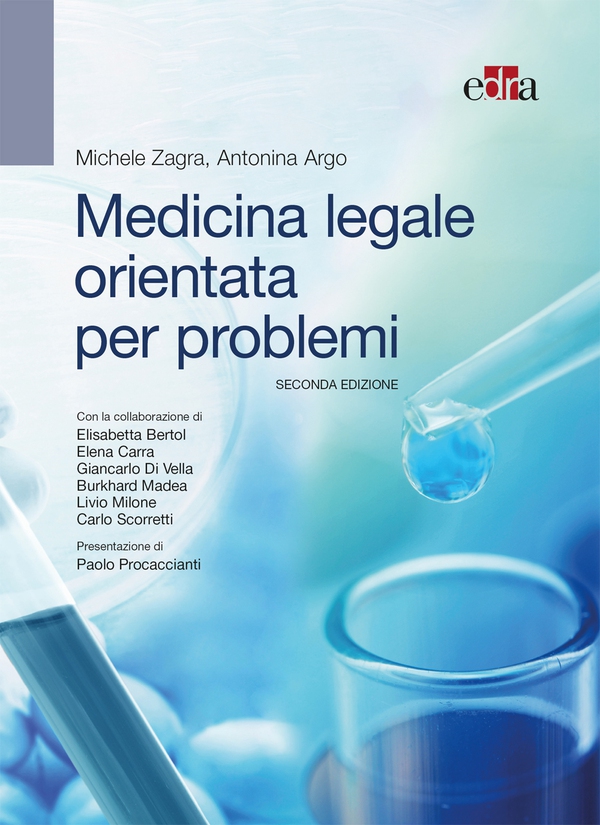 Medicina legale orientata per problemi - 2 ed. - Librerie.coop Medicina legale orientata per problemi - 2 ed. - Librerie.coop