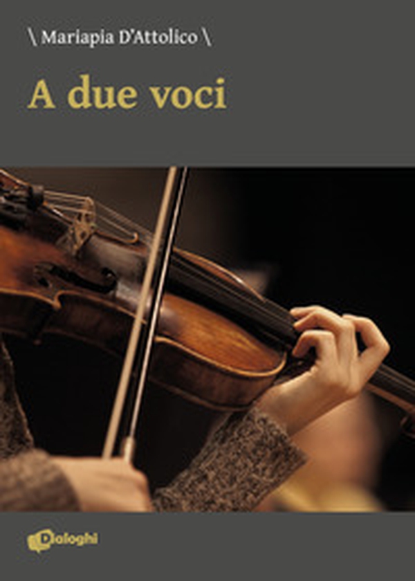 A due voci - Librerie.coop A due voci - Librerie.coop