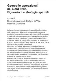 Geografie operazionali nel Nord Italia. Figurazioni e strategie spaziali - Librerie.coop