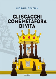 Gli scacchi come metafora di vita - Librerie.coop