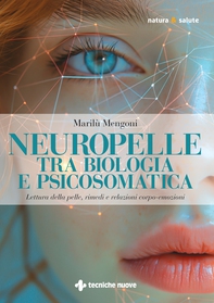 Neuropelle tra biologia e psicosomatica - Librerie.coop