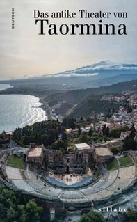Das antike Theater von Taormina - Librerie.coop