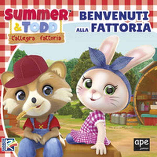 Summer e Todd. L'allegra fattoria. Benvenuti in fattoria - Librerie.coop Summer e Todd. L'allegra fattoria. Benvenuti in fattoria - Librerie.coop