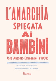 L'anarchia spiegata ai bambini - Librerie.coop