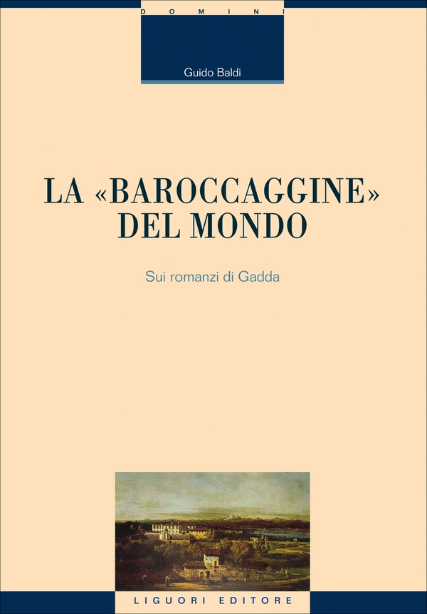 La “baroccaggine“ del mondo - Librerie.coop La “baroccaggine“ del mondo - Librerie.coop