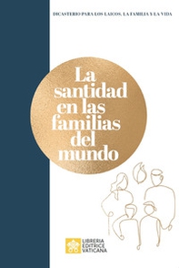 La santidad en las familias del mundo - Librerie.coop
