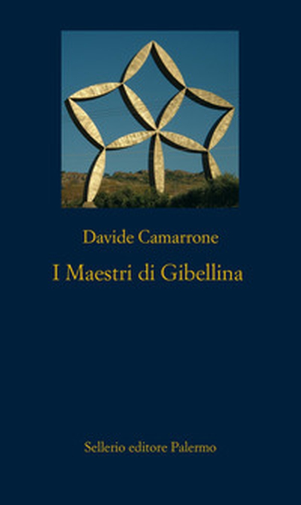 I maestri di Gibellina - Librerie.coop