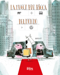 La mucca più ricca del mondo. Ediz. CAA - Librerie.coop