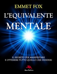 L'equivalente mentale - Librerie.coop L'equivalente mentale - Librerie.coop