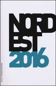 Nord Est 2016. Rapporto sulla società e l'economia - Librerie.coop