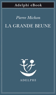 La Grande Beune - Librerie.coop La Grande Beune - Librerie.coop