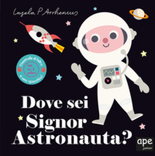 Dove sei signor astronauta? - Librerie.coop Dove sei signor astronauta? - Librerie.coop
