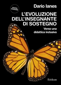 L'evoluzione dell'insegnante di sostegno. Verso una didattica inclusiva - Librerie.coop