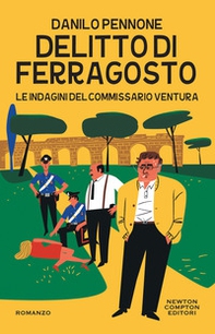 Delitto di ferragosto. Le indagini del commissario Ventura - Librerie.coop