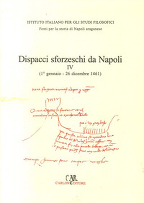 Dispacci sforzeschi da Napoli - Librerie.coop