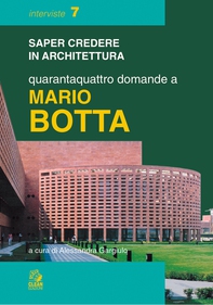 QUARANTAQUATTRO DOMANDE A MARIO BOTTA - Librerie.coop