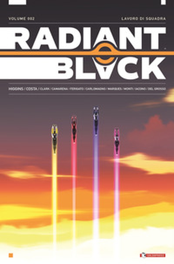 Radiant Black - Vol. 2 - Librerie.coop Radiant Black - Vol. 2 - Librerie.coop