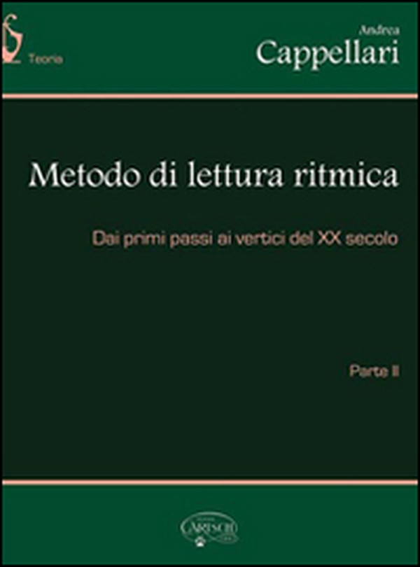 Metodo di lettura ritmica. dai primi passi ai vertici del XX secolo - Vol. 2 - Librerie.coop Metodo di lettura ritmica. dai primi passi ai vertici del XX secolo - Vol. 2 - Librerie.coop