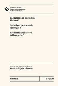 Bachelard Studies-Études Bachelardiennes-Studi Bachelardiani - Vol. 1 - Librerie.coop