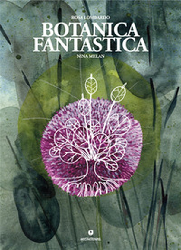 Botanica fantastica - Librerie.coop Botanica fantastica - Librerie.coop
