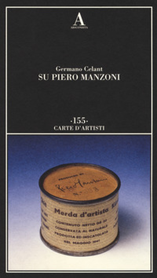 Su Piero Manzoni - Librerie.coop Su Piero Manzoni - Librerie.coop